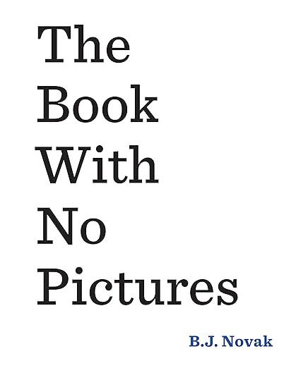 The Book With No Pictures The Book With No Pictures